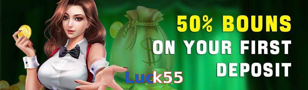 Luck55